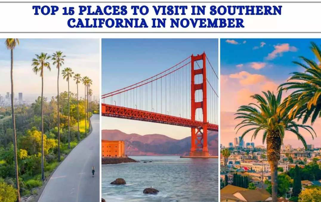 unique places to visit in southern california
